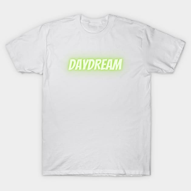 Daydream T-Shirt by AJDesignsstuff